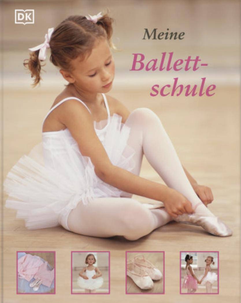Buch DK-Verlag Meine Ballettschule